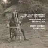 The Cello in Wartime album lyrics, reviews, download