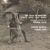 The Cello in Wartime, 2017