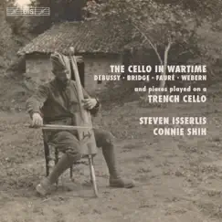 The Cello in Wartime by Steven Isserlis & Connie Shih album reviews, ratings, credits