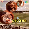 Cricketer (Original Motion Picture Soundtrack)