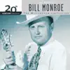 20th Century Masters: The Best of Bill Monroe (The Millennium Collection) album lyrics, reviews, download