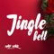 Jingle Bell - Mad Mark lyrics