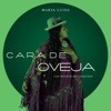 Cara de Oveja (feat. Los Truenos del Charango) - Single