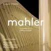Mahler: Symphony No. 4 in G Major & Piano Quartet in A Minor album lyrics, reviews, download