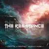 The Resistance (feat. Prophet Aiden & Cryptic) song lyrics