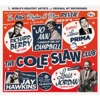 The Cole Slaw Club - The Big Rhythm & Blues Revue