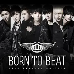 Born TO Beat (Asia Special Edition) - BTOB
