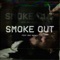 Smoke Out (feat. Mac Nealy) - FrankE Mizzle lyrics