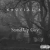 Stand Up Guy - Single album lyrics, reviews, download