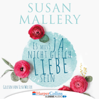 Susan Mallery - Es muss ja nicht gleich Liebe sein artwork