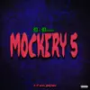 Mockery 5 - Single album lyrics, reviews, download