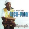 Nyamagolo album lyrics, reviews, download