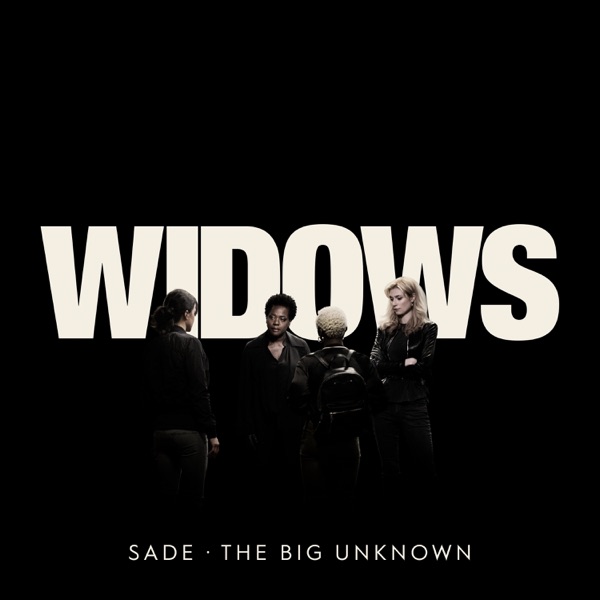 The Big Unknown - Single - Sade