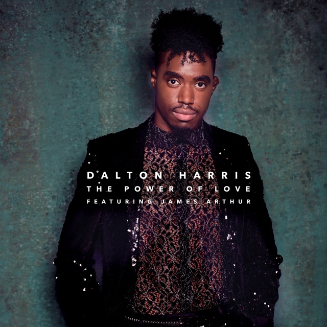 Dalton Harris The Power of Love (feat. James Arthur) - Single Album Cover