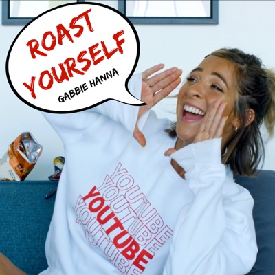 Roast Yourself - Gabbie Hanna | Shazam