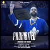 Prohibited (feat. Sidhu Moosewala) - Single