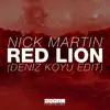 Red Lion (Deniz Koyu Edit) - Single album lyrics, reviews, download