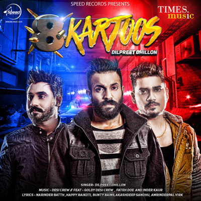 Dhilloan Da Munda - Dilpreet Dhillon