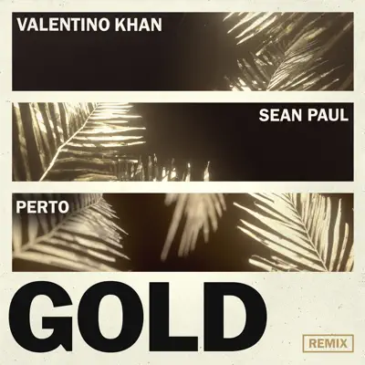 Gold (Perto Remix) - Single - Sean Paul