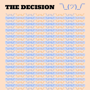The Decision podcast