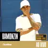 Ramonzin no Estúdio Showlivre (Ao Vivo) album lyrics, reviews, download