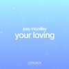 Your Loving - EP