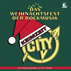 Weihnachtsfest der Rockmusik (feat. City) - Keimzeit