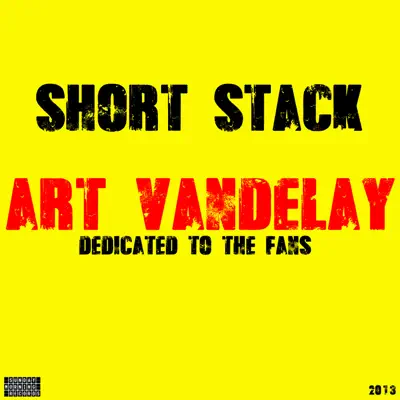 Art Vandelay - Short Stack