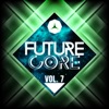 Future Core, Vol. 7