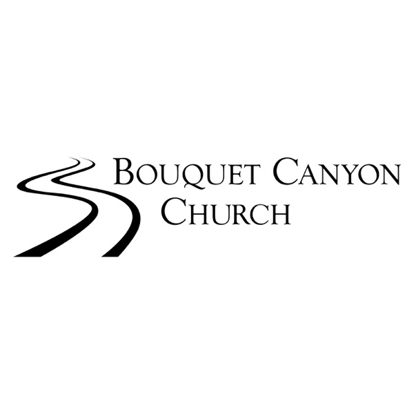 Bouquet Canyon Church Sermons