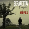 Şerafettin Çaylı - Nefes