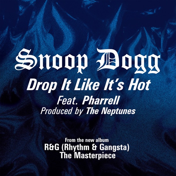 Cover artwork for Drop It Like It's Hot