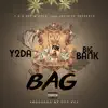 Bag (feat. Big Bank) - Single album lyrics, reviews, download