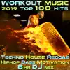 Workout Music 2019 Top 100 Hits Techno House Reggae Hip Hop Bass Motivation 8 Hr DJ Mix album lyrics, reviews, download