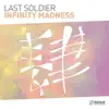 Infinity Madness (Extended Mix) - Single album lyrics, reviews, download