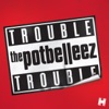 Trouble Trouble, 2015