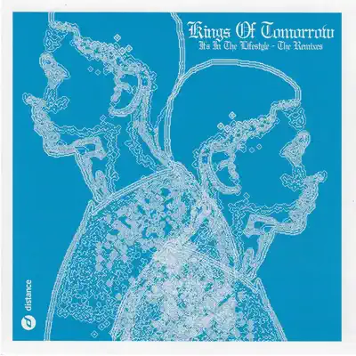It's the Lifestyle (The Remixes) - Kings of Tomorrow