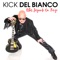 No Lo Hagas Mas (feat. Charlie Monttana) - Kick del Bianco lyrics