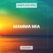 Mamma Mia (Acoustic) - Amber Leigh Irish lyrics