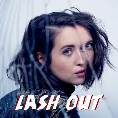 Lash Out - Single - Alice Merton
