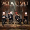 Wet Wet Wet - Julia Says