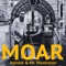 Moar - Axined & Mr. Moohman lyrics