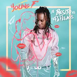 El Besito Es pa Pelaos - Single - Young F El Besito Es pa Pelaos - Single - Young F