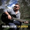 La Sierra - Single
