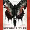 Before I Wake (Original Motion Picture Soundtrack) album lyrics, reviews, download