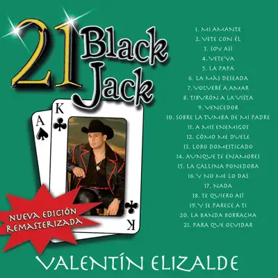 21 Black Jack - Valentín Elizalde
