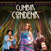 Cumbia Condena - Single