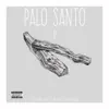 Palo Santo - Single album lyrics, reviews, download
