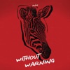 Without Warning - EP