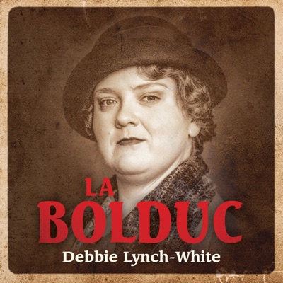 Debbie Lynch-White  La Bolduc